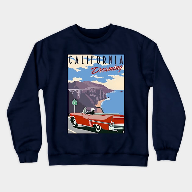 California dreaming t-shirts, bags, hats, mugs, sticker, hoodies Crewneck Sweatshirt by MIDALE